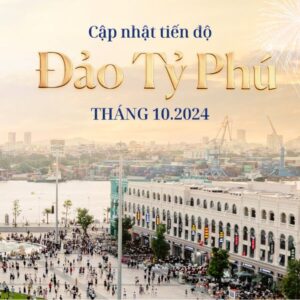 Tiến độ xây dựng Vinhomes Royal Island trong tháng 10/2024