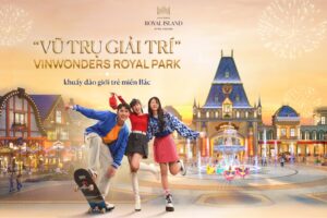 Đặc quyền cư dân đảo tỷ phú Chỉ 1 bước tới VinWonders Royal Park