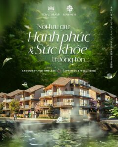 The Komorebi - Nơi lưu giữ hạnh phúc và sức khỏe trường tồn