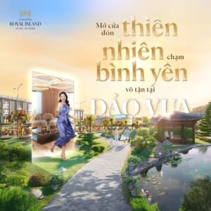 Đảo Vua Vinhomes Royal Island: Chốn sống đế vương tại Hải Phòng
