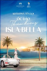 Ốc đảo thiên đường Isla Bella – Tuyệt tác sống và nghỉ dưỡng phong cách Địa Trung HảiỐc đảo thiên đường Isla Bella – Tuyệt tác sống và nghỉ dưỡng phong cách Địa Trung Hải