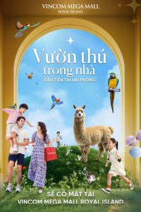 Vườn thú trong nhà tại Vincom Mega Mall Vũ Yên - Lần đầu tiên có mặt tại Hải Phòng