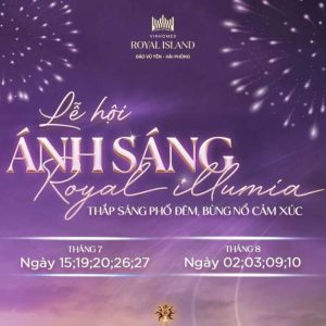 Lịch trình diễn ra lễ hội ánh sáng Royal Illumia tại đảo Vũ Yên