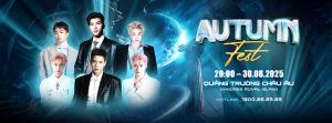 Dàn liine-up đổ bộ "Autumn Fest Vũ Yên": Sự quy tụ chưa từng có của những nghệ sĩ top đầu