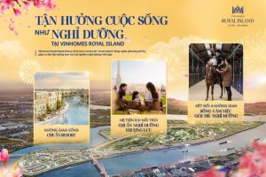 Không gian sống tại Vinhomes Royal Island – Chuẩn “resort island” 365 ngày giữa lòng phố Cảng