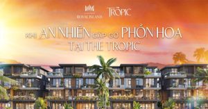 Không gian sống tại The Tropic Vinhomes Royal Island - Chuẩn sống tinh hoa giao thoa giữa an nhiên và phồn hoa