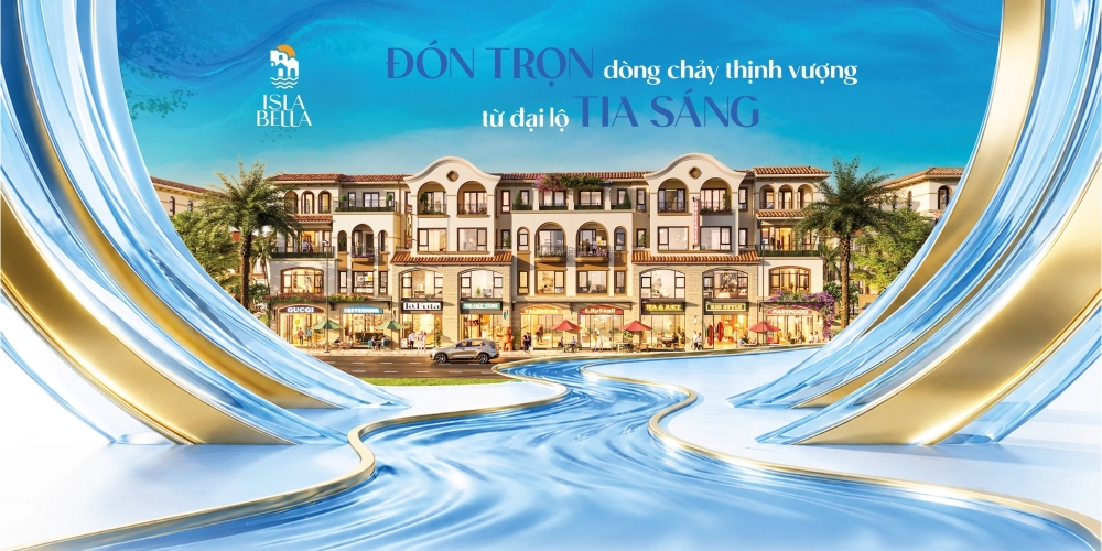 Shophouse Isla Bella - Đón trọn dòng chảy thịnh vượng từ Đại lộ Tia Sáng